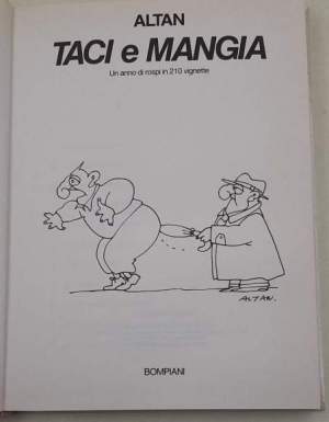 Taci e mangia - Un anno di rospi in 210 vignette