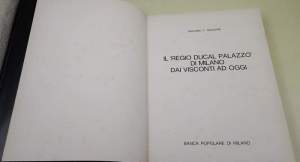 Il "Regio Ducal Palazzo" di MIlano dai Visconti ad oggi