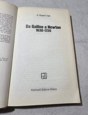 Da Galileo  a Newton 1630-1720