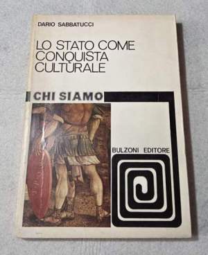 Lo Stato come conquista culturale