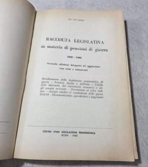 Raccolta legislativa in materia di pensioni di guerra 1950-1968