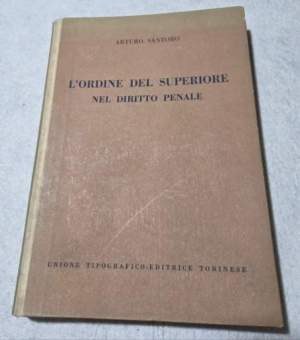 L'Ordine superiore nel Diritto Penale
