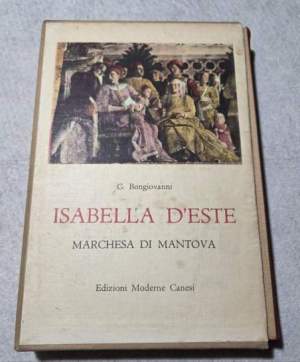 Isabella D'este Marchesa di Mantova