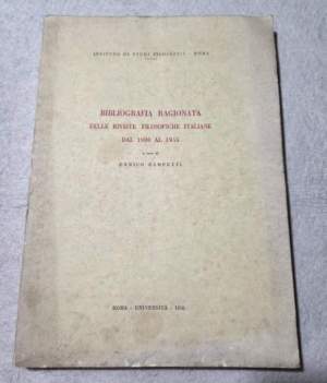 Bibliografia ragionata delle riviste filosofiche italiane dal 1900 al 1955