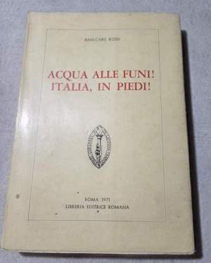 Acqua alle funi! Italia in piedi!