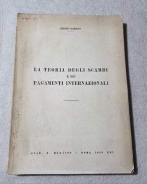 La teoria degli scambi e dei pagamenti internazionali