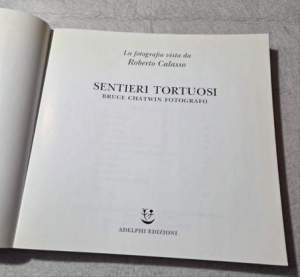 Sentieri tortuosi - Bruce Chatwin fotografo