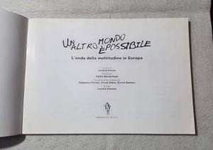 Un altro mondo e' possibile - L'onda della moltitudine in Europa