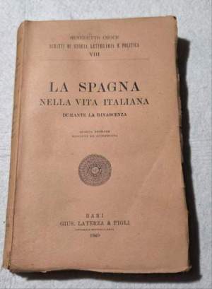 La Spagna nella vita italiana durante la rinascenza