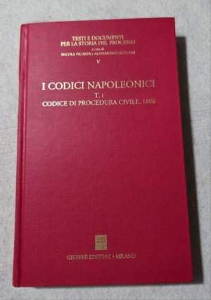 Codici napoleonici t. 1 codice di procedura civile 1806: Vol. 1