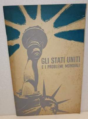 Gli Stati Uniti e i problemi mondiali