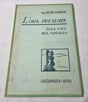 L'ora presente alla luce del Vangelo