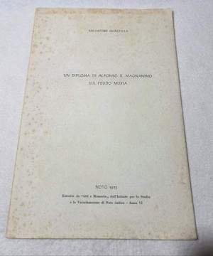 Un diploma di Alfonso il magnanimo sul Feudo Muxia