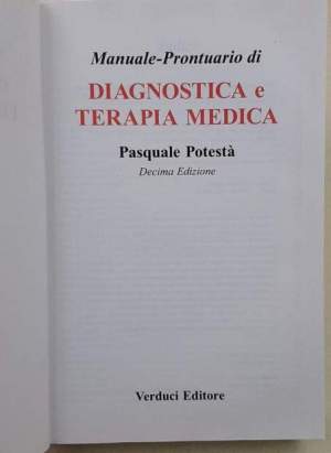 Manuale-prontuario di diagnostica e terapia medica