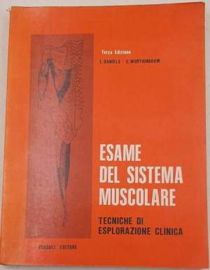 Esame del Sistema Muscolare - Tecniche di Esplorazione Clinica