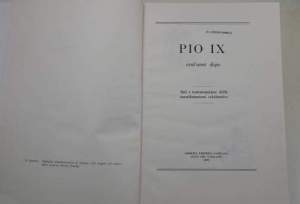 Pio IX cent'anni dopo  - Atti e testimonianze delle manifestazioni celebrative