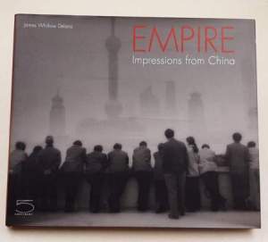 Empire: Impressions from China