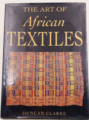 The Art of African Textiles