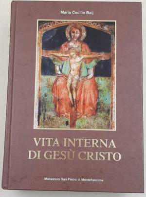 Vita interna di Gesu' Cristo
