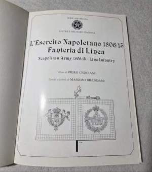 L'esercito napoletano 1806/15 Fanteria di Linea