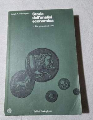 Storia dell'analisi economica. Dai primordi al 1790 (Vol. 1)