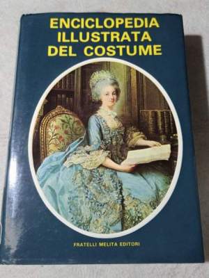 Enciclopedia illustrata del costume