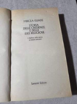 Storia delle credenze e delle idee religiose. Dall'Età della pietra ai misteri eleusini (Vol. 1)