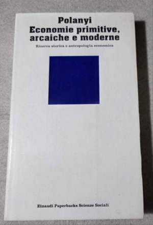 Economie primitive, arcaiche e moderne
