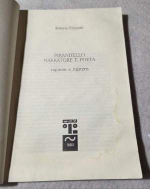 Pirandello narratore e poeta - Ragione e mistero