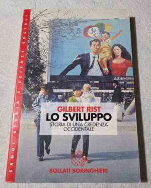 Lo sviluppo. Storia di una credenza occidentale