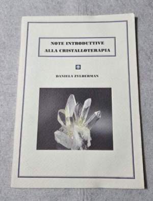 Note introduttive alla cristalloterapia