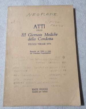 Atti delle III Giornate Mediche della Condotta - Fiuggi Terme 1971