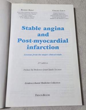 Stable angina and Post-myocardial infarction: Lessons from the major clinical trials