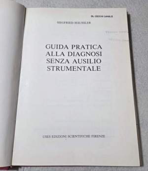Guida pratica alla diagnosi senza ausilio strumentale