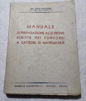 Manuale di preparazione alle prove scritte nei concorsi a cattedre di matematica