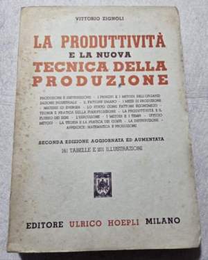 La produttivita' e la nuova tecnica della produzione