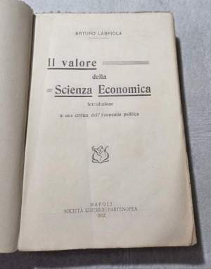 Il valore della Scienza Economica - Introduzione a una critica dell'Economia politica
