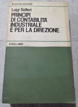 Principi di contabilita' industriale e per la direzione