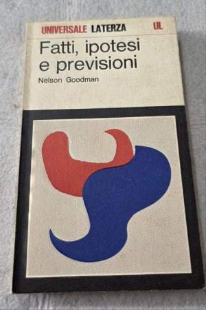 Fatti, ipotesi e previsioni