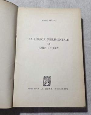 La logica sperimentale di John Dewey