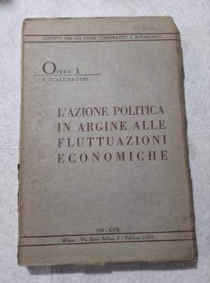 L'azione politica in argine alle fluttuazioni economiche