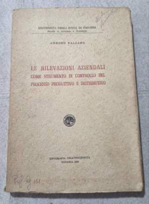 Le rilevazioni aziendali come strumento di controllo del processo produttivo e distributivo