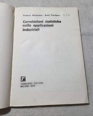 Correlazioni statistiche nelle applicazioni industriali