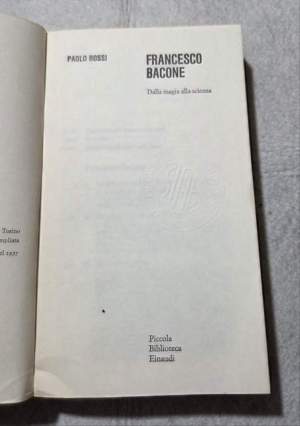 Francesco Bacone  - Dalla magia alla scienza