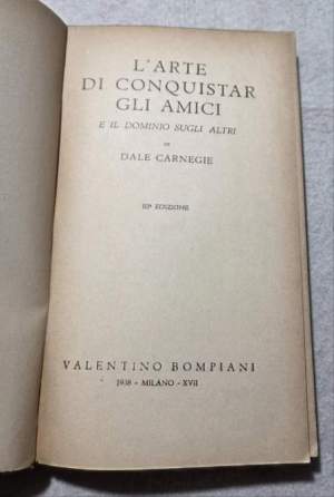 L'arte di conquistar gli amici e il dominio sugli altri