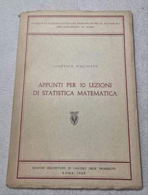 Appunti per 10 lezioni di Statistica Matematica
