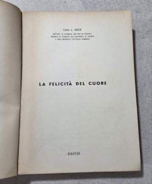 La felicita' del cuore