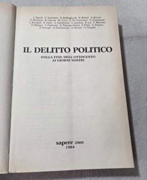 Il delitto politico dalla fine dell'Ottocento ai giorni nostri