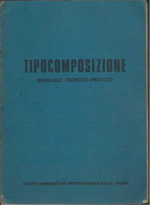 TIPOCOMPOSIZIONE - Manuale teorico-pratico
