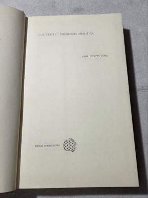 Opere. Due testi di psicologia analitica (Vol. 7)